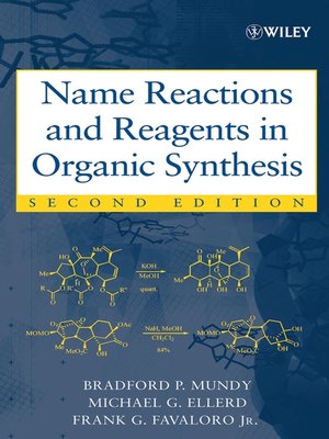 cover image of Name Reactions and Reagents in Organic Synthesis